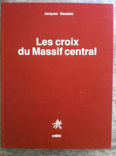 Croix du Massif Central (Les)