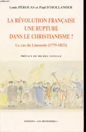 Révolution française, une rupture dans le Christianisme ? (La)
