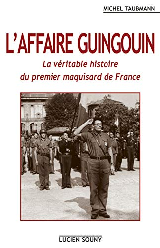 Affaire Guingouin (L')
