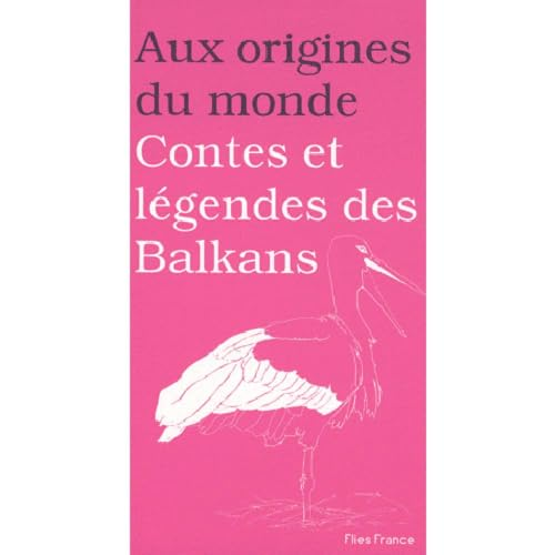 Contes et légende des balkans