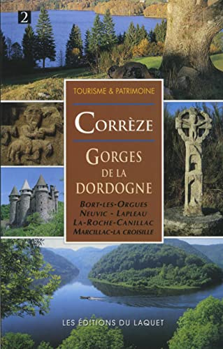 Corrèze : gorges de la Dordogne (La)
