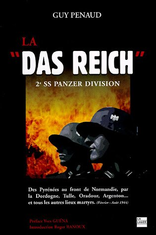 ''Das Reich'' : 2e SS Panzer-Division (La)