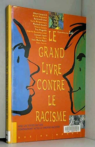 grand livre contre le racisme (Le)