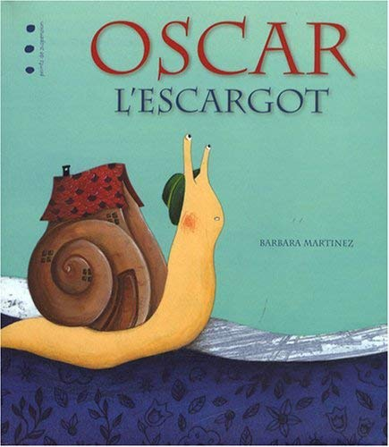 Oscar, l'escargot