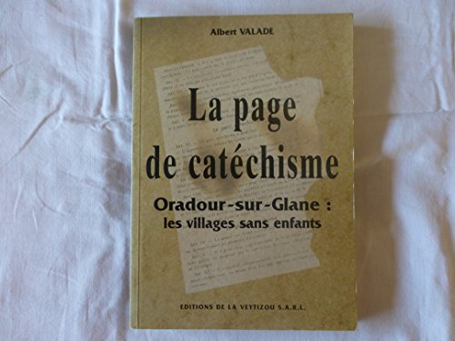 page de catéchisme Oradour-sur-Glane: les villages sans enfants (La)