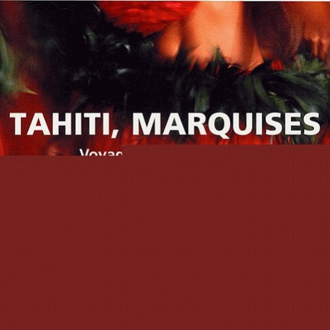 Tahiti, Marquises