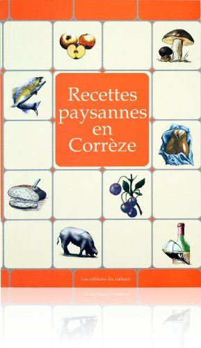 Recettes paysannes en Corrèze