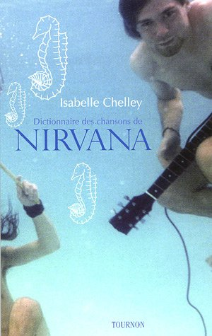 Dictionnaire des chansons de Nirvana
