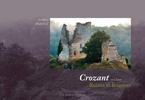 Crozant en Creuse