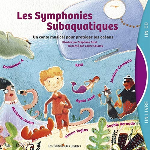 symphonies subaquatiques (Les)
