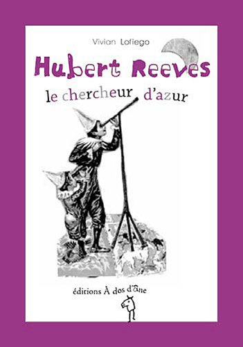 Hubert Reeves, le chercheur d'azur