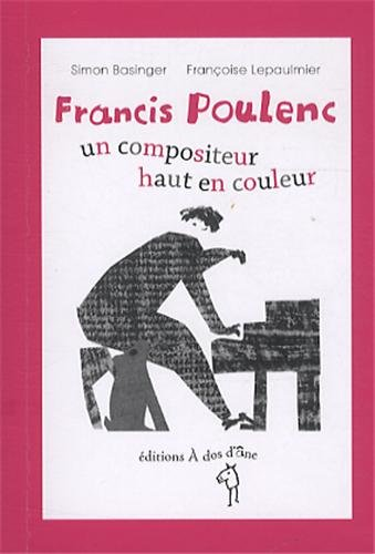 Francis Poulenc, un compositeur haut en couleur