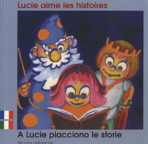 Lucie aime les histoires