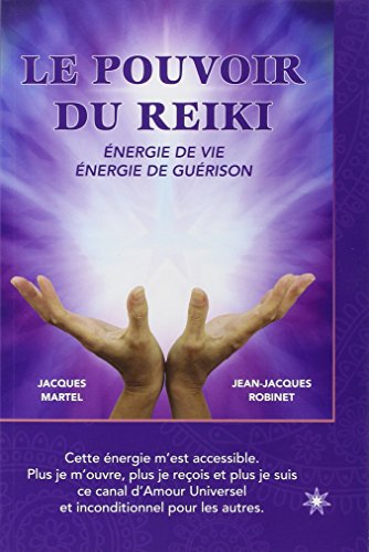 Le pouvoir du reiki