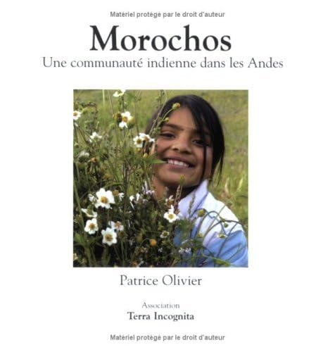 Morochos, une communauté indienne dans les Andes