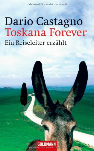 Toskana Forever