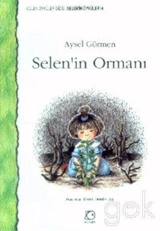 Selen'in Ormani