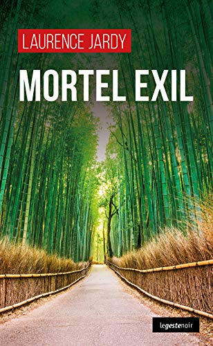 Mortel exil