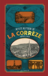 Petite histoire de la Corrèze