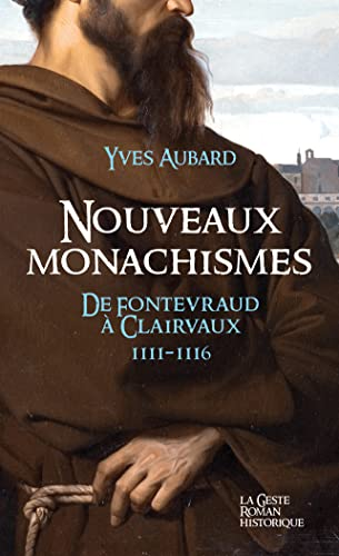 Nouveaux monachismes 1111-1117