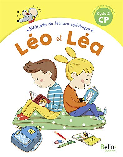 Méthode de lecture syllabique CP Cycle 2 Léo et Léa